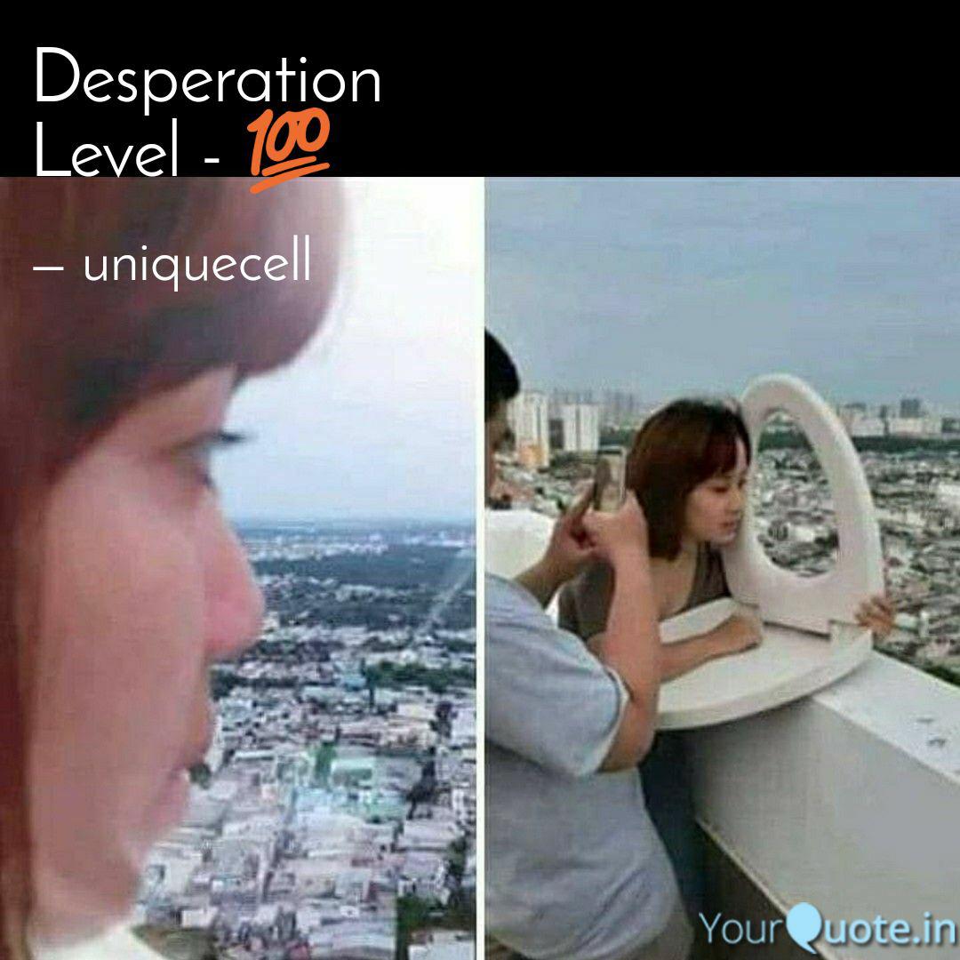 Desperation Level | Quotes & Writings