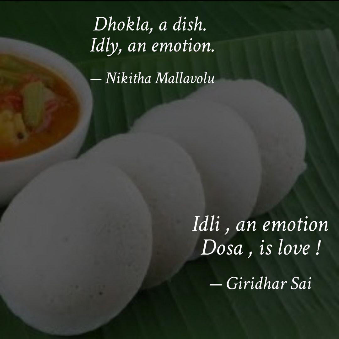 idli-an-emotion-dosa-quotes-writings-by-giridhar-yourquote