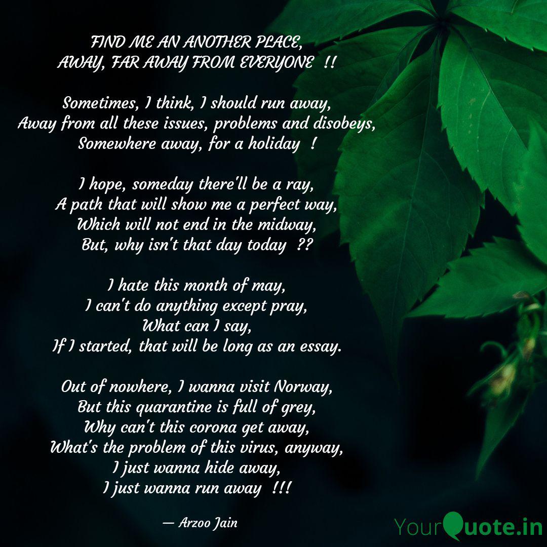Best Runaway Quotes Status Shayari Poetry Thoughts Yourquote I can be your hero, baby. runaway quotes status shayari poetry
