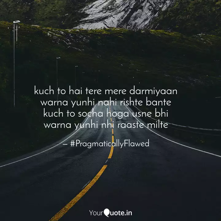 Kuch To Hai Tere Mere Dar Quotes Writings By Aditi Jain Yourquote Koyal, raj and madhavan invite you to their journey of love in kuch toh hai tere mere darmiyaan, starts tonight, 8:30 pm. yourquote