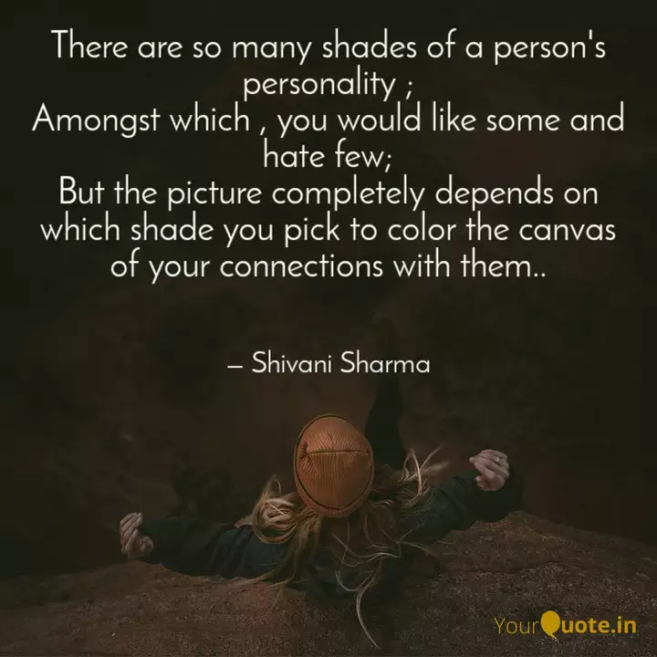 There Are So Many Shades ... | Quotes & Writings By Shivani Sharma | Yourquote