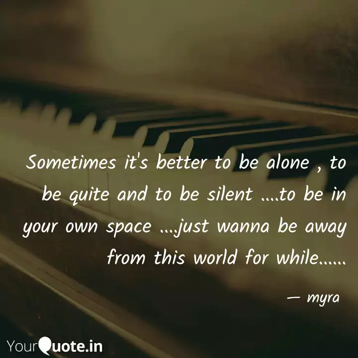 Sometimes It S Better To Quotes Writings By Myra Yourquote