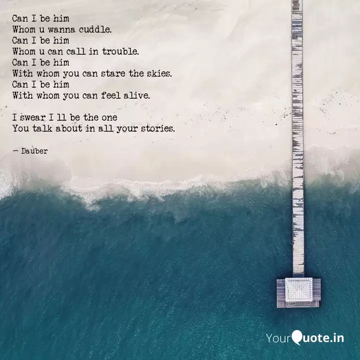 Can I Be Him Whom U Wanna Quotes Writings By Yash Mittal Yourquote