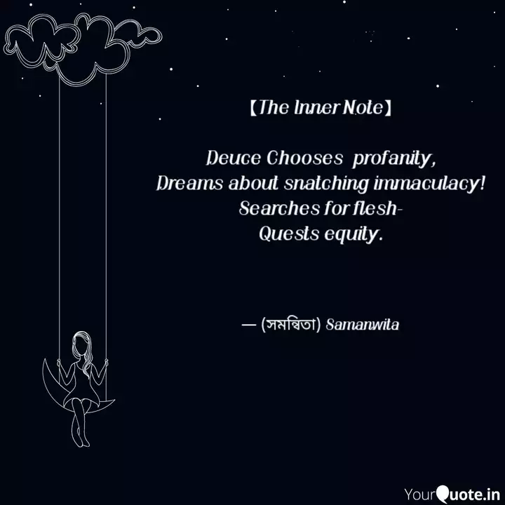The Inner Note Deuce C Quotes Writings By Banerjee Samanwita Yourquote
