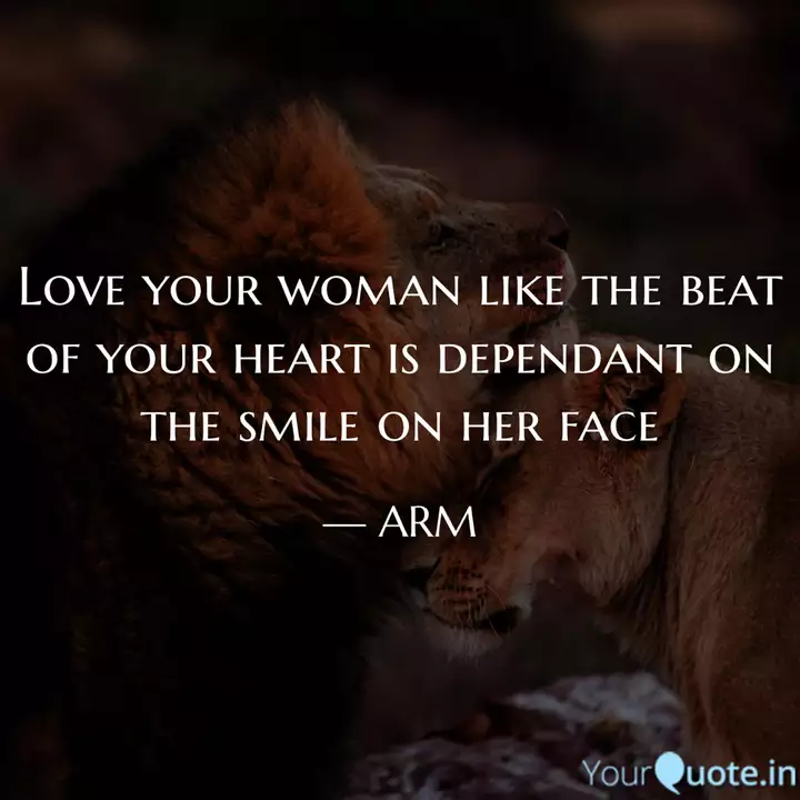 Love Your Woman Like The Quotes Writings By Arun Raaj