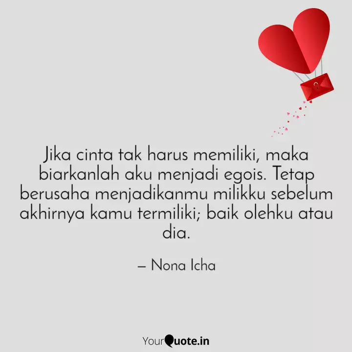 Jika Cinta Tak Harus Memi Quotes Writings By Nona Icha Yourquote