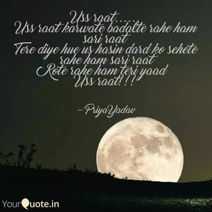 Uss Raat Uss Raat K Quotes Writings By Priya Yadav Yourquote Burman listen to kishore kumar karvaten badalte rahe mp3 song. yourquote