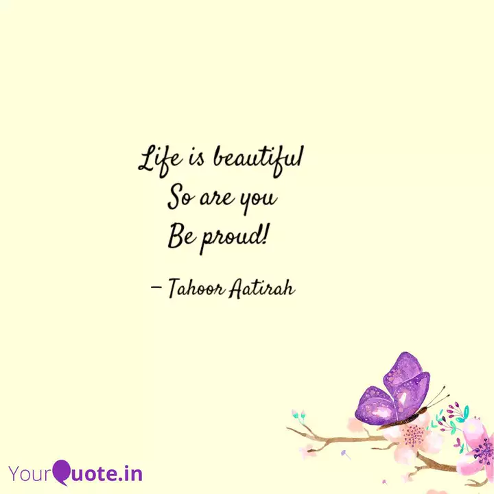 Life Is Beautiful So Are Quotes Writings By Zoon Hyder Yourquote