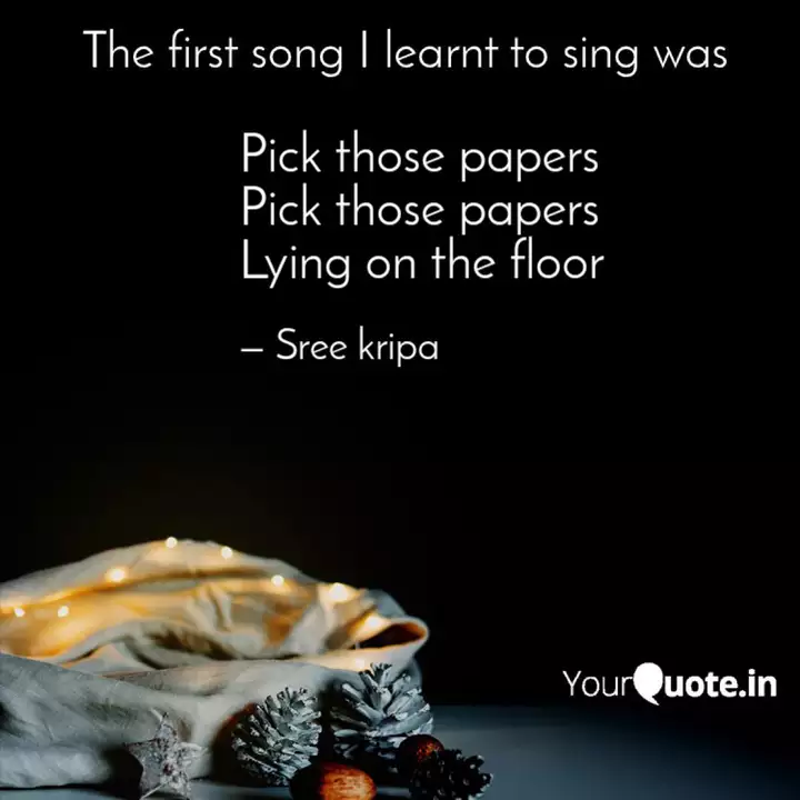 Pick Those Papers Pick T Quotes Writings By Sree Kripa