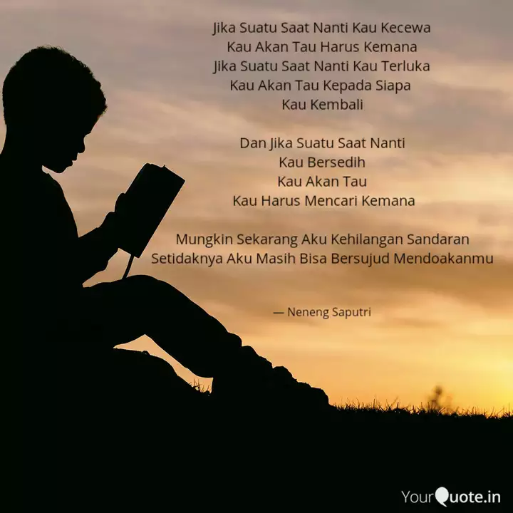 Jika Suatu Saat Nanti Kau Quotes Writings By Neneng Saputri S Tr Keb Yourquote