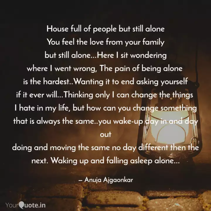 House Full Of People But Quotes Writings By Anuja