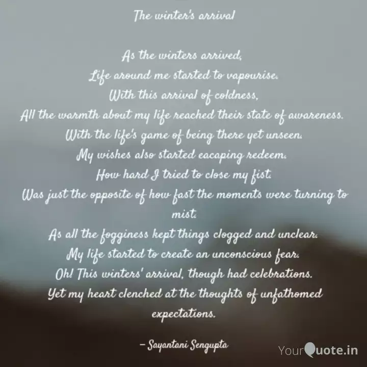 The Winter S Arrival As Quotes Writings By Sayantani Sengupta Yourquote