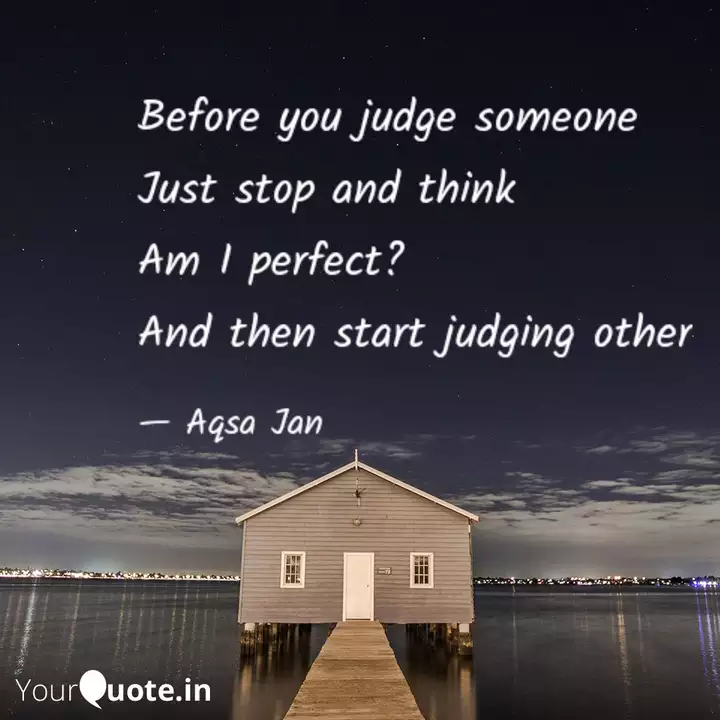 Before You Judge Someone Quotes