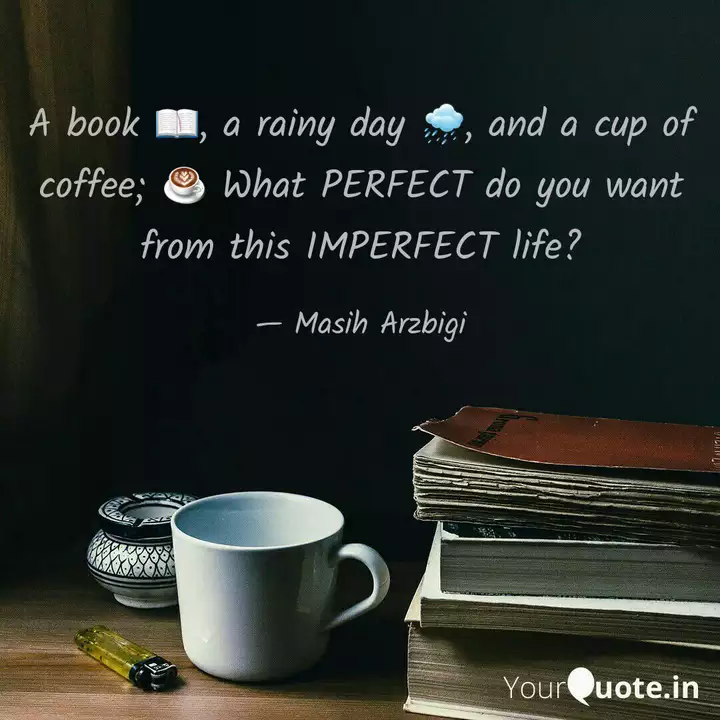 A Book A Rainy Day Quotes Writings By Masih Arzbigi Yourquote A Book A Rainy Day Quotes Writings By Masih Arzbigi Yourquote