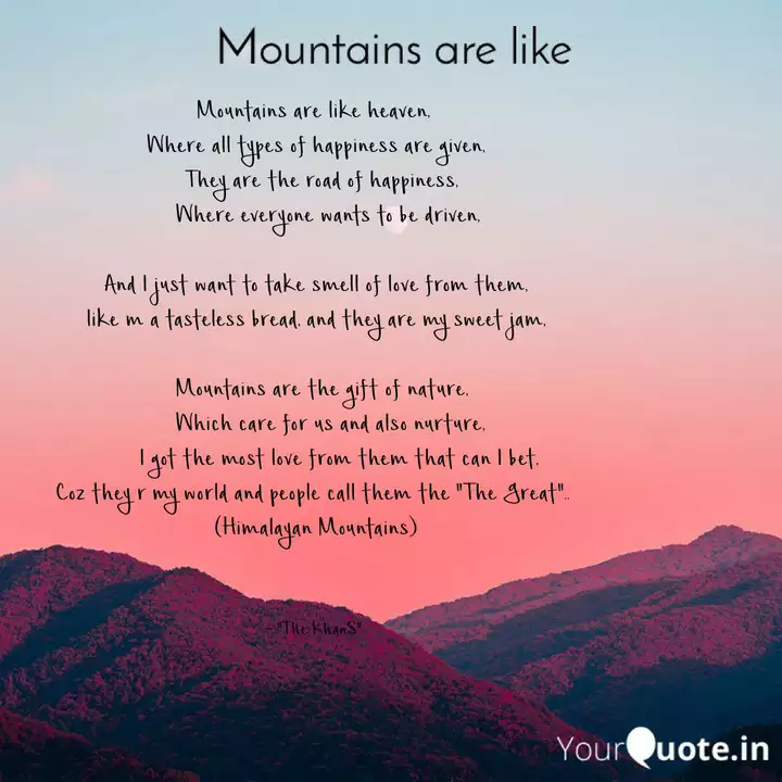 Mountains Are Like Heaven Quotes Writings By Salman Yourquote