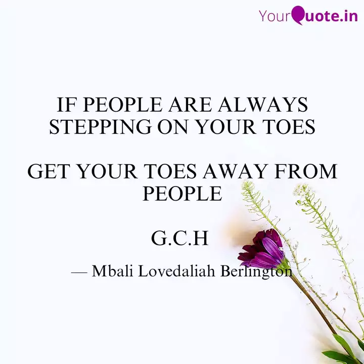 If People Are Always Step Quotes Writings By Mbali Lovedaliah Berlington Yourquote