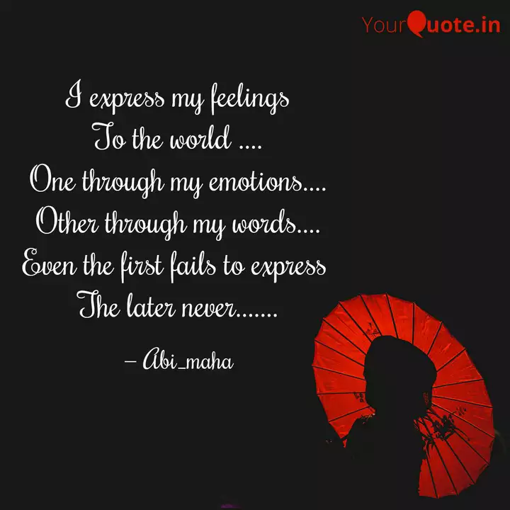I Express My Feelings To Quotes Writings By Maha Abirami