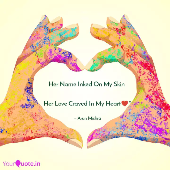 Her Name Inked On My Sk Quotes Writings By Arun Mishra Yourquote Sk love foto ispolnitelya sk love. her name inked on my sk quotes