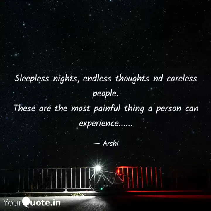 Sleepless Nights Endless Quotes Writings By Arshi Yourquote
