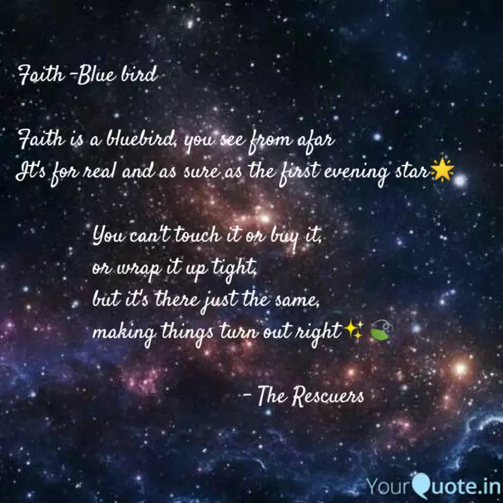 Faith -Blue Bird Faith I... | Quotes & Writings By Nivedita Shah | Yourquote