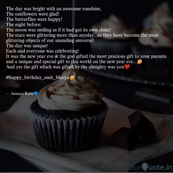 The Day Was Bright With A Quotes Writings By Ananya Karn Yourquote Happy birthday jitu bhaiya 88941 gifs. quotes writings by ananya karn
