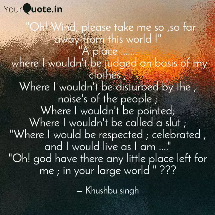 Oh Wind Please Take Quotes Writings By Khushbu Singh Yourquote Oh Wind Please Take Quotes Writings By Khushbu Singh Yourquote