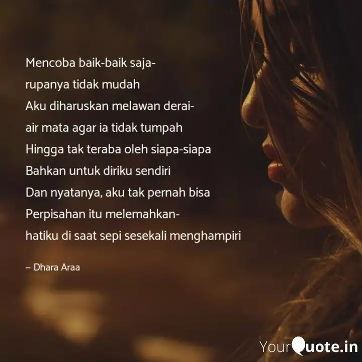 Mencoba Baik Baik Saja R Quotes Writings By Rain Yourquote