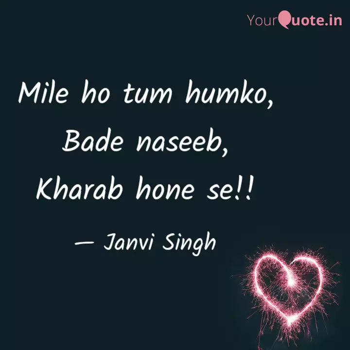 Mile Ho Tum Humko Bade N Quotes Writings By Janvi Singh Yourquote Mile ho tum humko you've met me. mile ho tum humko bade n quotes
