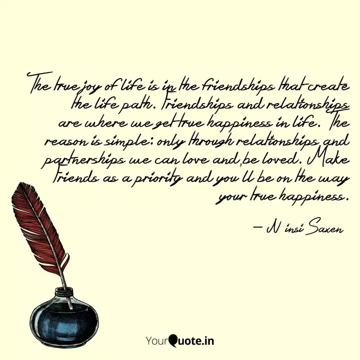 The True Joy Of Life Is I Quotes Writings By Nainsi Saxena Yourquote (plus tips to help you cultivate happiness in life).