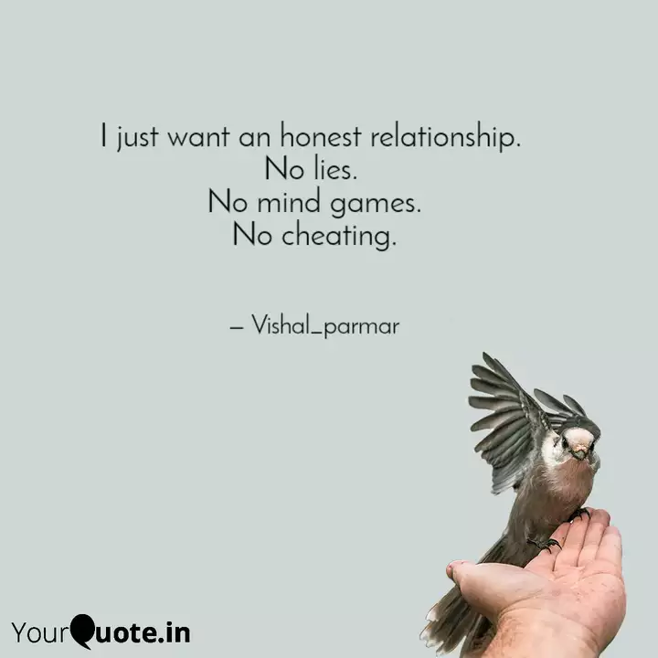 I Just Want An Honest Rel Quotes Writings By Vansh Yourquote