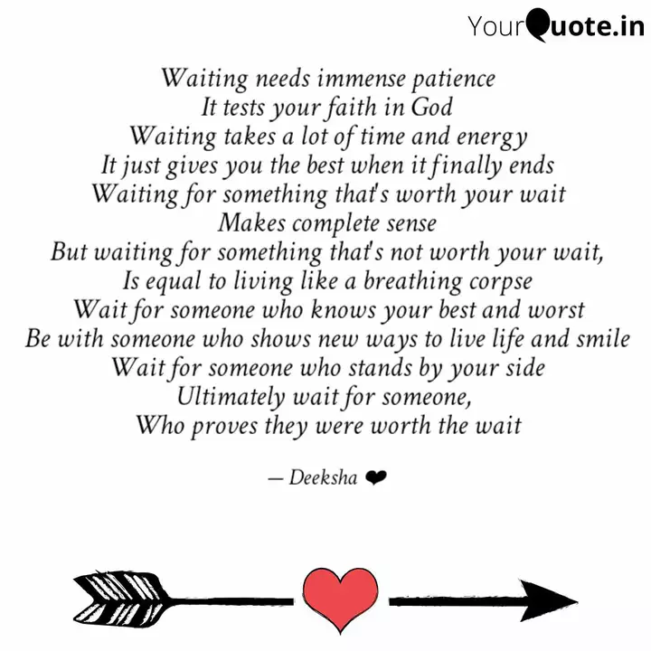 Waiting Needs Immense Pat Quotes Writings By Deeksha Ravindra Adiga Yourquote