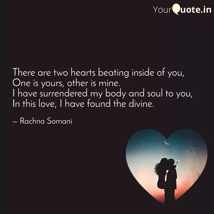 There Are Two Hearts Beat Quotes Writings By Rachna Somani Yourquote