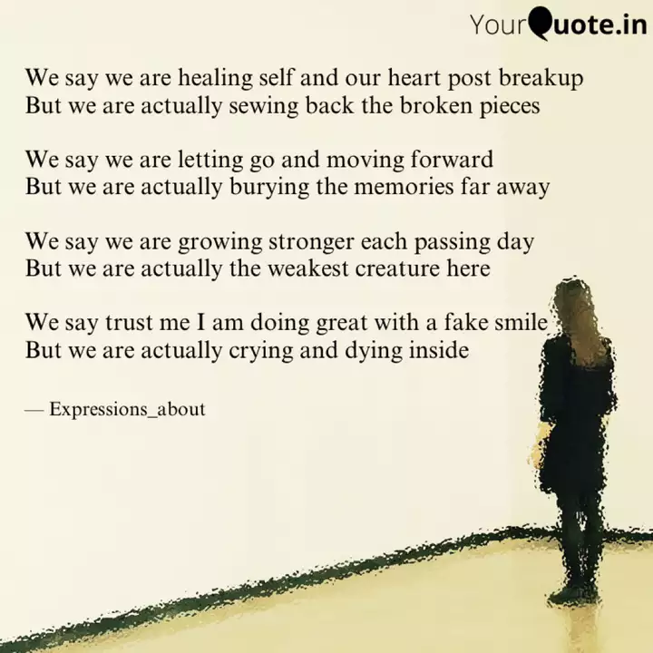 We Say We Are Healing Sel Quotes Writings By Shweta Sharma