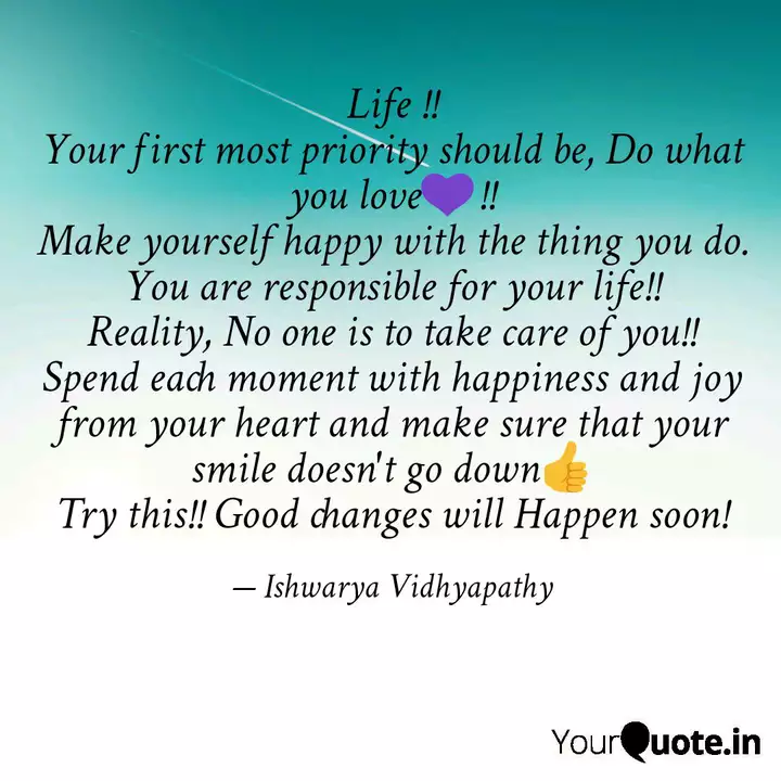 Life Your First Most P Quotes Writings By Ishwarya Vidhyapathy Yourquote