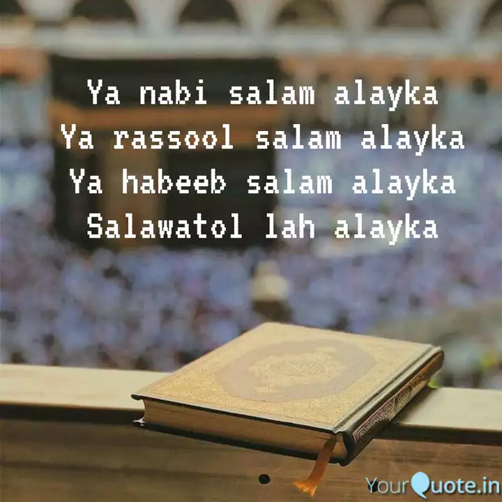Ya Nabi Salam Alayka Ya R Quotes Writings By Rishi Mdv Yourquote