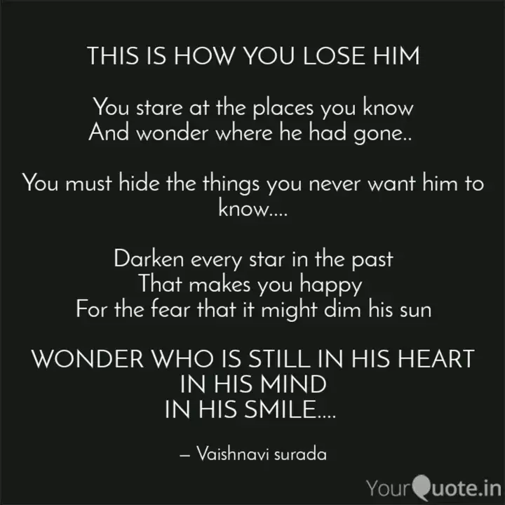 This Is How You Lose Him Quotes Writings By Surada Vaishnavi Yourquote