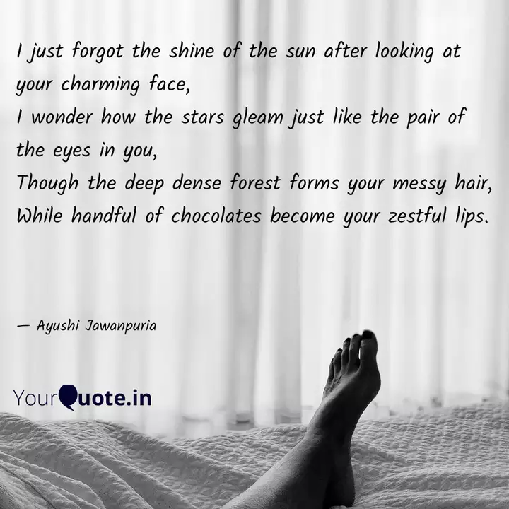 I Just Forgot The Shine O Quotes Writings By Ayushi