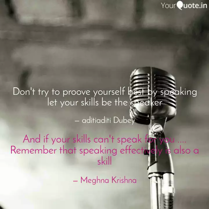 And If Your Skills Can T Quotes Writings By Meghna Krishna Yourquote