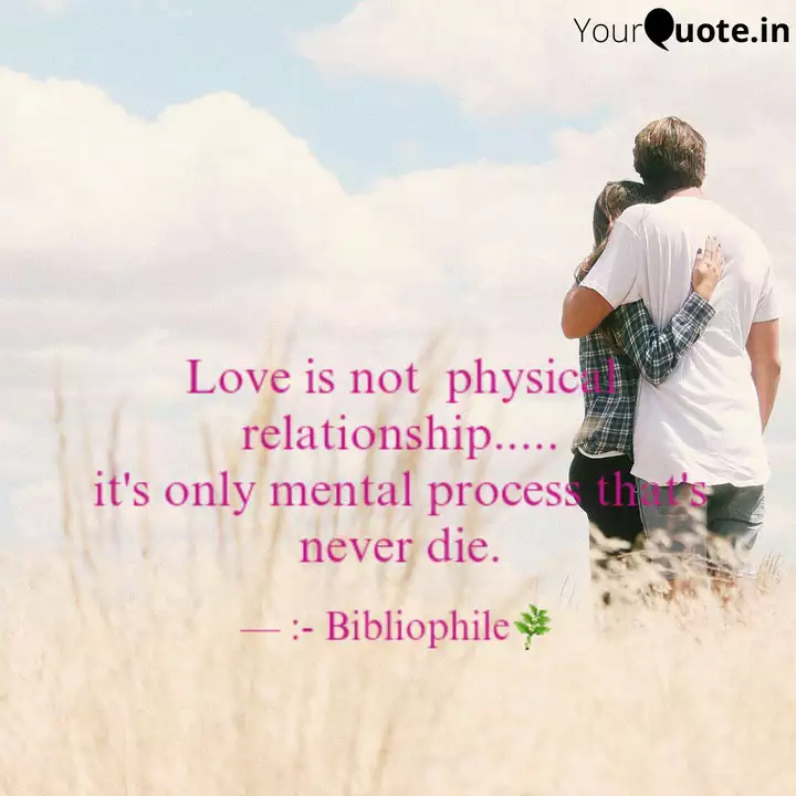 Love Is Not Physical Rel Quotes Writings By Sonu Rajbhar