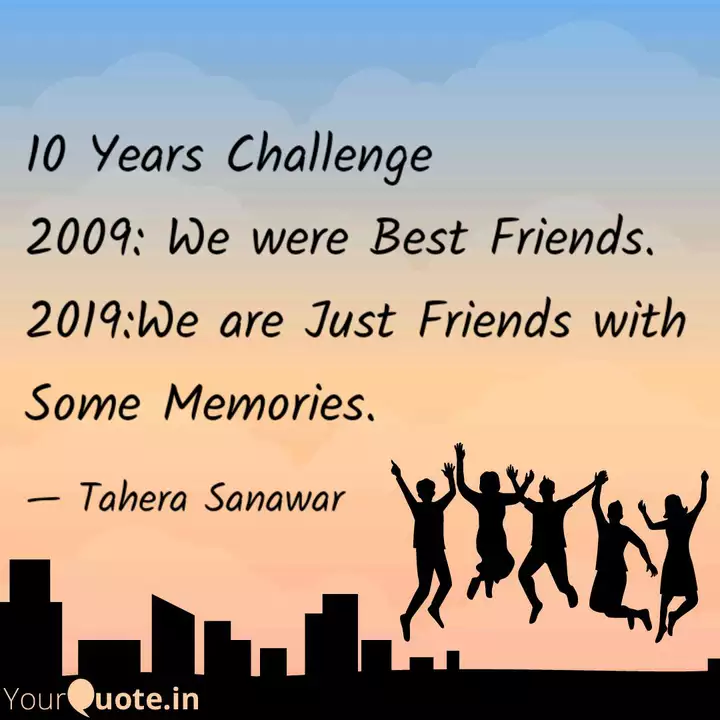 10 Years Challenge 2009:... | Quotes & Writings By Tahera Khatoon |  Yourquote