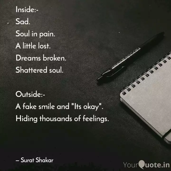 Inside Sad Soul In Pai Quotes Writings By Surat Shakar Yourquote