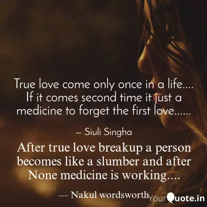 After True Love Breakup A Quotes Writings By Nakul