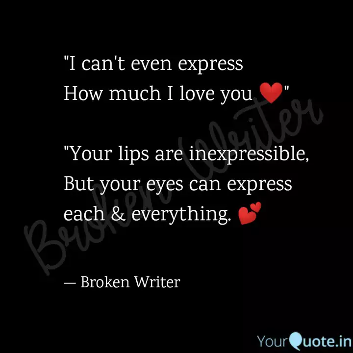 I Can T Even Express Ho Quotes Writings By Hunny Yourquote