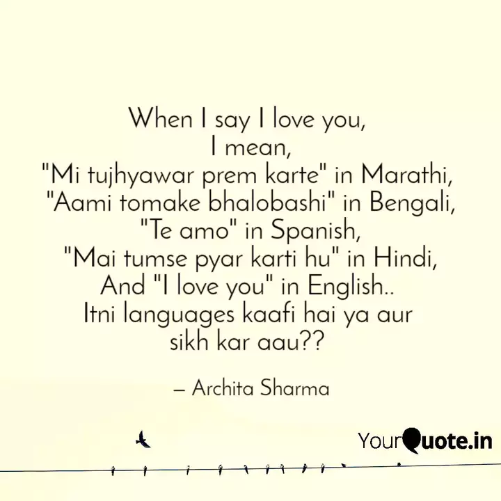 When I Say I Love You I Quotes Writings By Archita Sharma