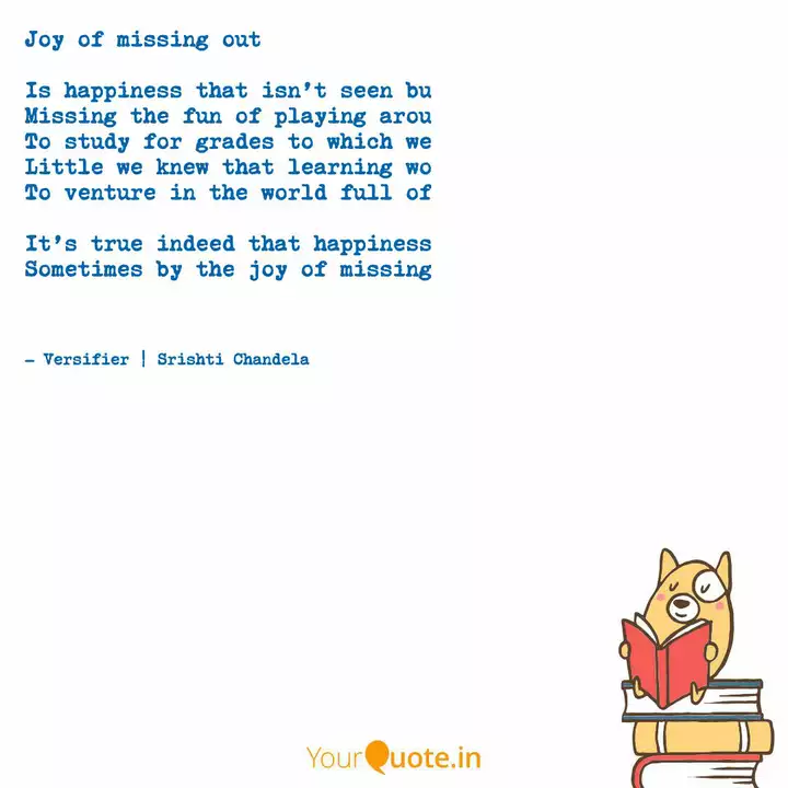 Joy Of Missing Out Is Ha Quotes Writings By Srishti Chandela Yourquote Joy Of Missing Out Is Ha Quotes Writings By Srishti Chandela Yourquote