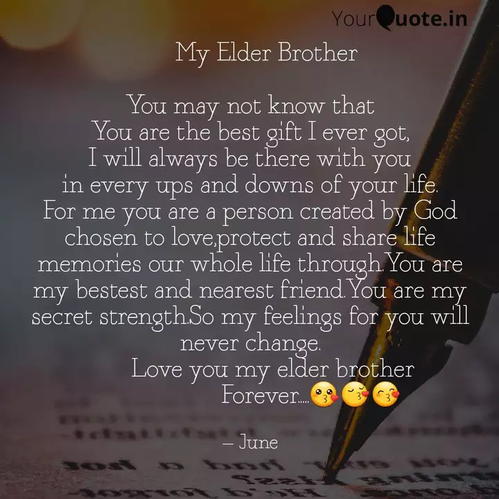 My Elder Brother Yo Quotes Writings By June Mondal Yourquote