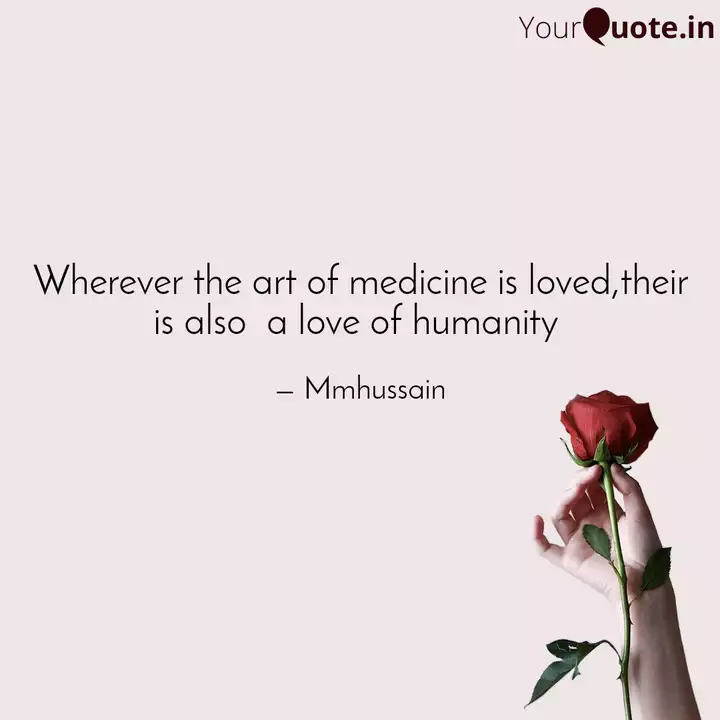 Wherever The Art Of Medic Quotes Writings By Mm Hussain Yourquote