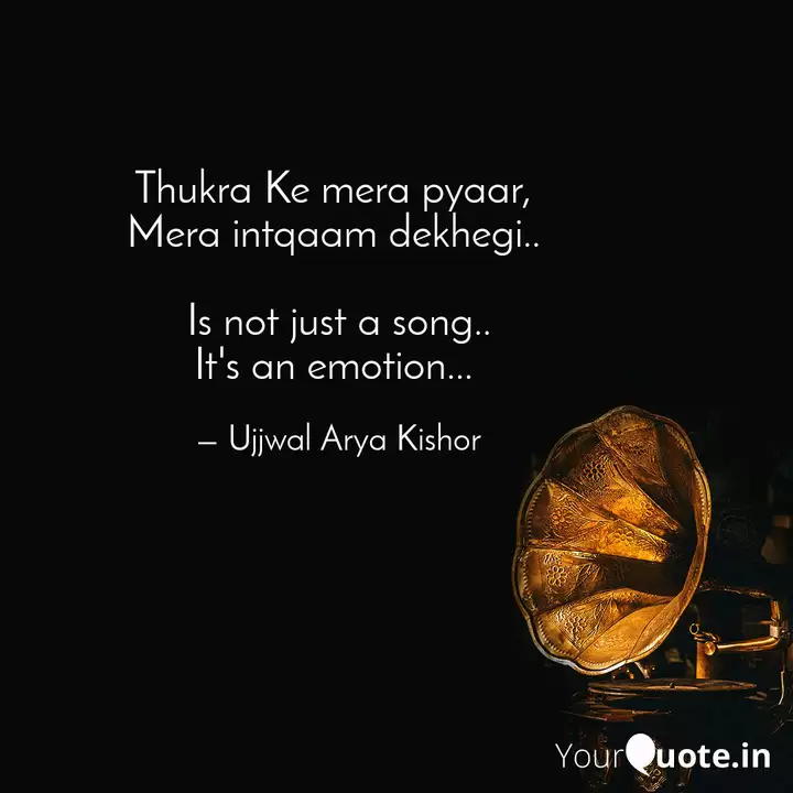 Best Itnkaam Quotes Status Shayari Poetry Thoughts Yourquote Thukra ke mera whatsapp status. yourquote