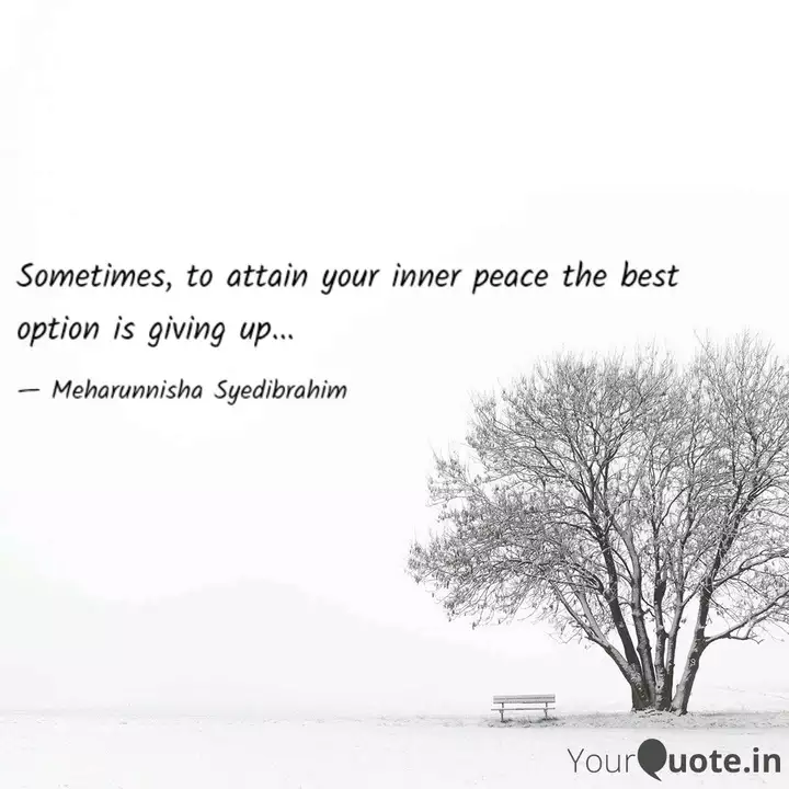 Sometimes Giving Up Is The Best Option Quotes