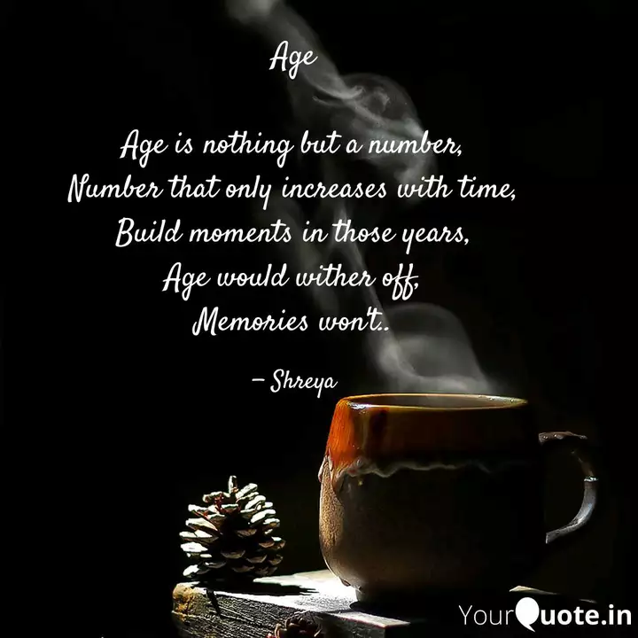 Age Age Is Nothing But A Quotes Writings By Mohita S Siddharth Yourquote
